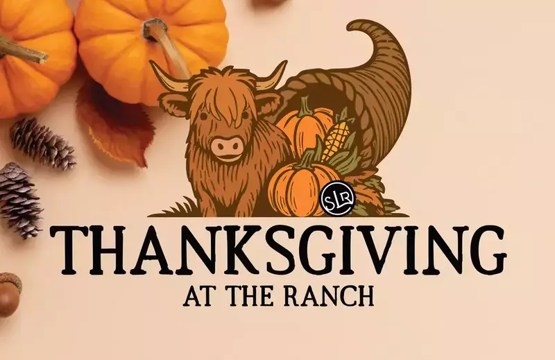 Thanksgiving at The Ranch